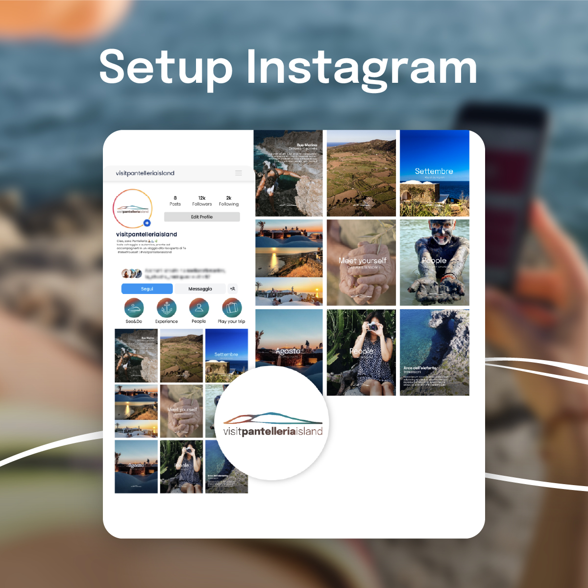 “Anteprima del profilo Instagram Visit Pantelleria Island con griglia di immagini dedicate ai paesaggi, alle persone e alle esperienze dell’isola. In evidenza i contenuti mensili e i temi ‘Meet yourself’ e ‘People’.”