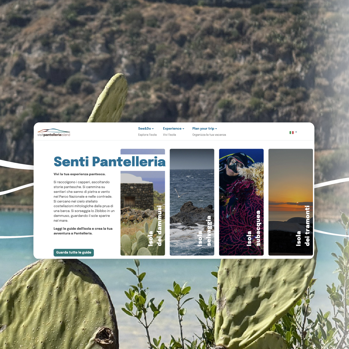 Screenshot del sito Visit Pantelleria Island con la sezione “Senti Pantelleria”. Si vedono schede tematiche con immagini dedicate all’isola dei dammusi, del mare, dei tramonti e delle immersioni, accompagnate da testi descrittivi sulle esperienze da vivere nell’isola.