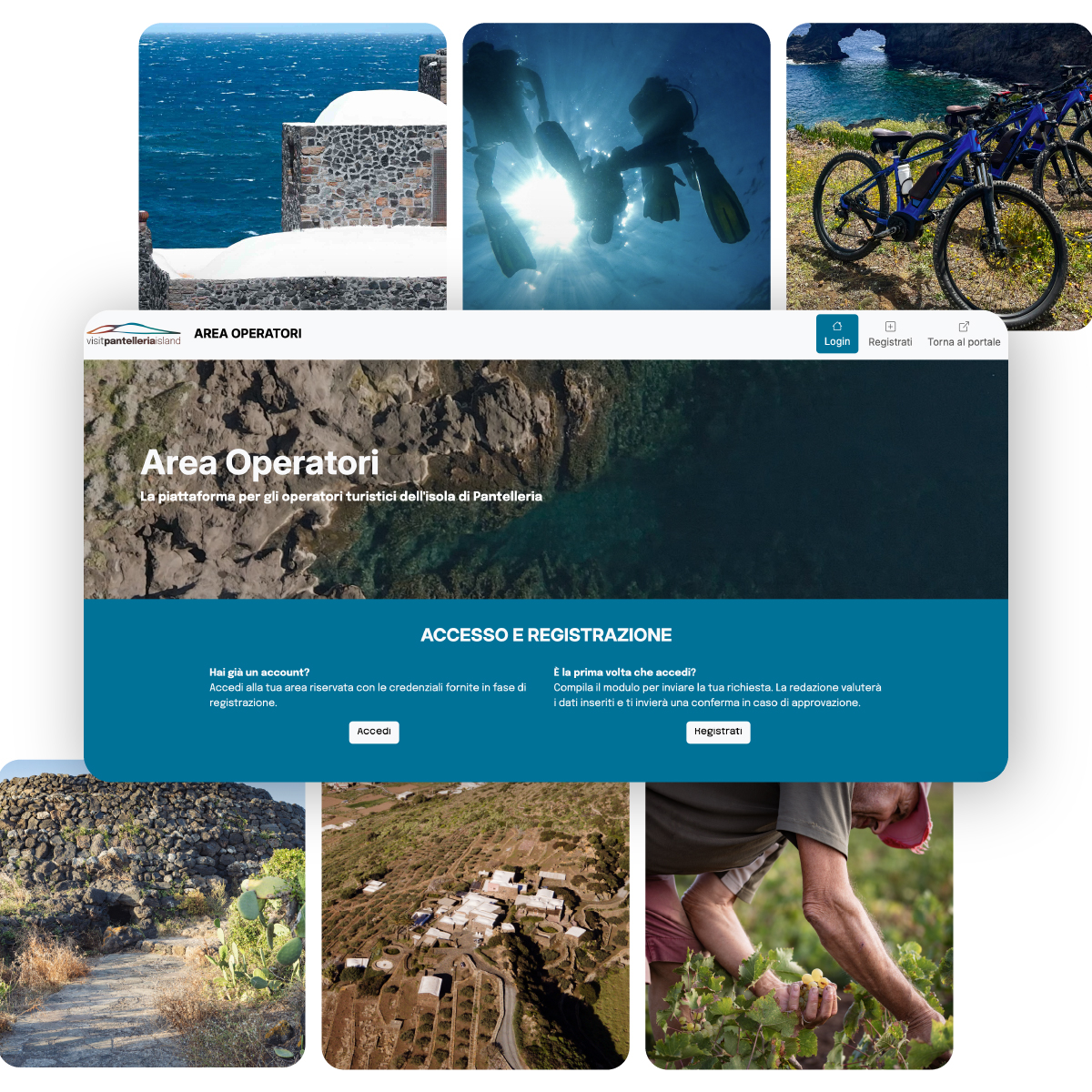 Tavola disegno 1 copia 45 Schermata della sezione “Area Operatori” del portale Visit Pantelleria Island, la piattaforma dedicata agli operatori turistici dell’isola. L’interfaccia mostra le opzioni di accesso e registrazione con sfondo fotografico delle coste rocciose di Pantelleria. Attorno, una composizione di immagini rappresenta le attività legate al territorio: dammusi, escursioni in bici, immersioni, paesaggi rurali e raccolta dell’uva.