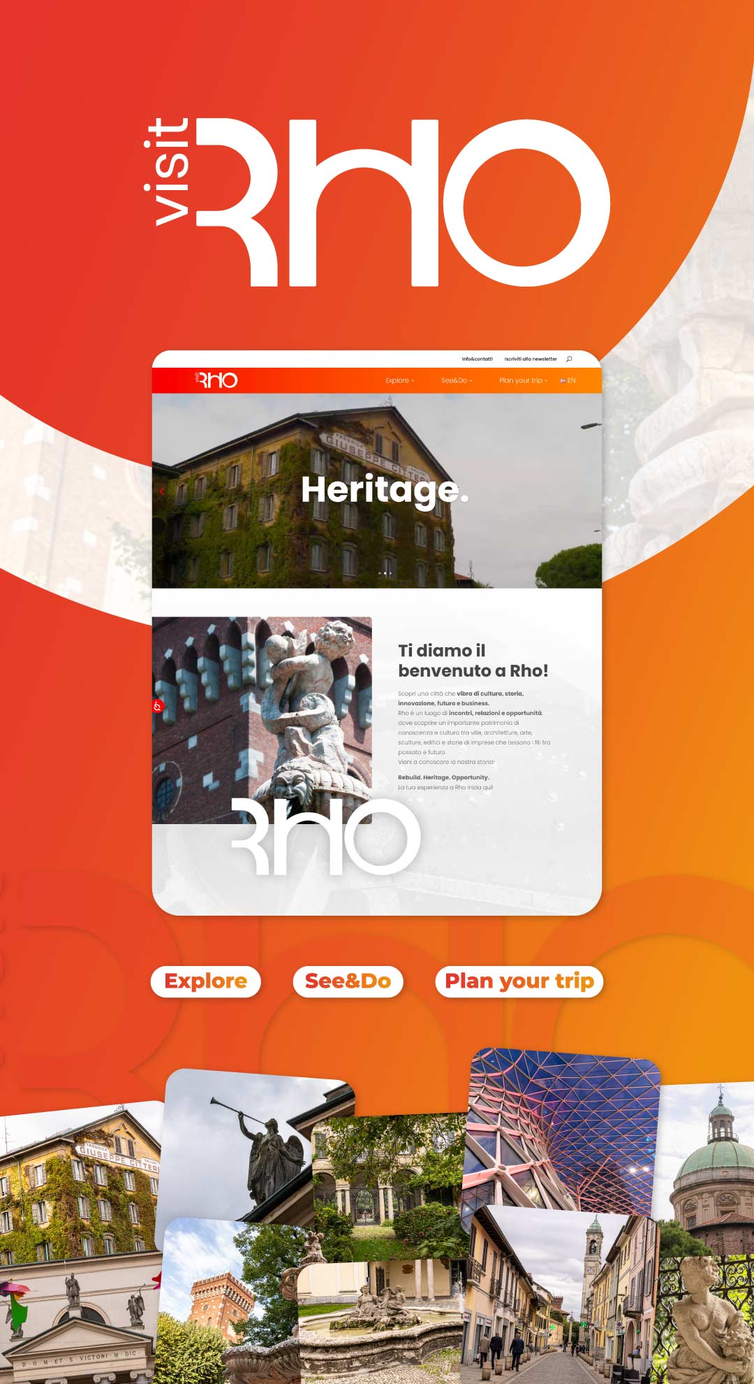 Anteprima del sito “Visit Rho” con logo bianco su sfondo arancione, anteprima della homepage “Heritage” e pulsanti “Explore”, “See&Do”, “Plan your trip”, accompagnata da foto di luoghi e architetture della città.